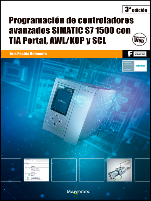 Cover image for Programación de controladores avanzados SIMATIC S7 1500 con TIA Portal,  AWL/KOP y SCL